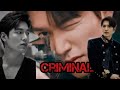 Lee min ho - CRIMINAL FMV❤