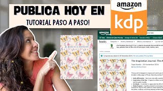 ✅ Cómo PUBLICAR tu Libro, Agenda o Cuaderno en AMAZON KDP PASO a PASO | Diseño en Canva Fácil