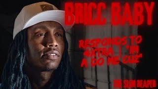 Bricc Baby 's Epic Response To 4xtra