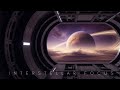 Interstellar Focus | Ambient Sci-Fi Music for Deep Work