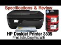 HP Deskjet Ink Advantage 3835 Printer Full Specification &  Review