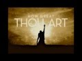 How Great Thou Art, by Ann Williamson