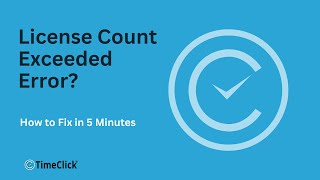 License Count Exceeded Error? Fix in 5 Mins!