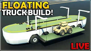 LIVE: Building An AMPHIBIOUS FERRY In Stormworks!