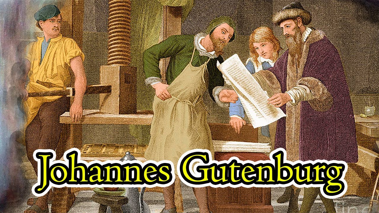 Johannes Gutenberg: Invention Of The Printing Press - YouTube