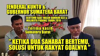 JENDERAL KUNTO \u0026 GUBERNUR SUMATERA BARAT  \