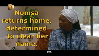 Nomsa returns home, determined to clear her name | My Brother's Keeper 2 | Mzansi Magic