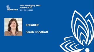 Sarah Friedhoff - Defining DEIA in The USA : Indo US Bridging RARE Summit 2023