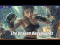 The Dragon Bodyguards | Comedy Action film | Full Movie HD