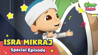 Isra and Mi'raj | Islamic Series \u0026 Songs For Kids | Omar \u0026 Hana English