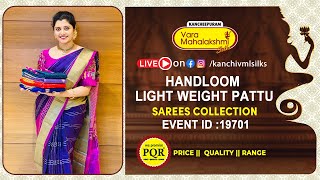 Handloom Light Weight Pattu Sarees | WhatsApp 89 0001 0002 | Kancheepuram Varamahalakshmi Silks