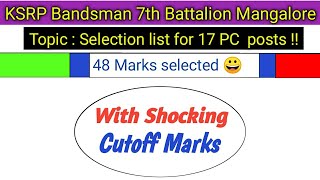 KSRP Bandsman 2020 cutoff Marks as low as 48 out of 100😀 /ksrp 7th batallion recruitment /ksrp /ksp