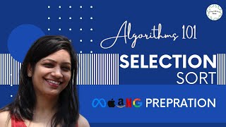 Selection Sort Algorithm | Concept, Pseudocode, Visualisation, Complexities | Algorithms 101
