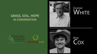Grass, Soil, Hope: How Regenerative Approaches to Farming Can Help Put Carbon Back in the Soil