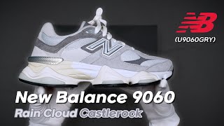 [4K] New Balance 9060 Rain Cloud Castle Rock (U9060GRY)