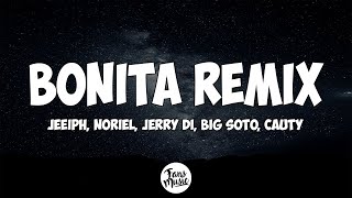 Jeeiph, Noriel, Jerry Di, Big Soto, Cauty - Bonita (Remix) (Letra/Lyrics)