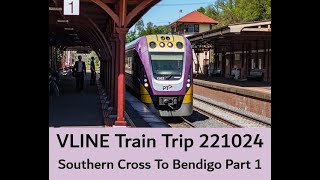 VLINE Southern Cross To Bendigo 221024 Part 1 #Bendigo #Trains #Travel #VLINE #Victoria #WindowView