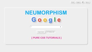 Neumorphism Google Page - UI Design | Soft UI CSS Tutorials | UI Design Trend #neumorphism