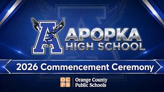Apopka High School 2026 Commencement Ceremony