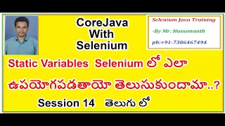 Session 14 Java Static Variables for Selenium || In Telugu || By Mr Hanumanth