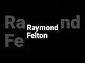 How to pronounce Raymond Felton