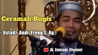 Ceramah bugis | Ustadz Andi Eteng S.Ag | Al Zamzam Channel