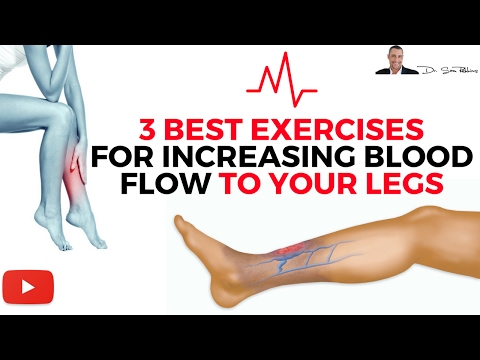 ♥ 3 Best Exercises For Increasing Blood Flow & Circulation To Your Legs ♥ 3 Best Exercises For Increasing Blood Flow & Circulation To Your Legs