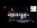 Wonderful U - AGA 江海迦 (女版翻唱 - Moonna)