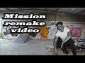 Joe Weller Mission Remake Video