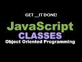 JavaScript Classes - Object Oriented Programming Tutorial - Advanced