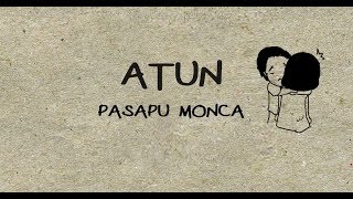 Lagu Bima Atun Pasapu Monca