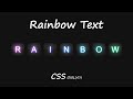 CSS Rainbow Text | CSS Animation