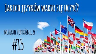 Jakich języków warto się uczyć? | WP #15