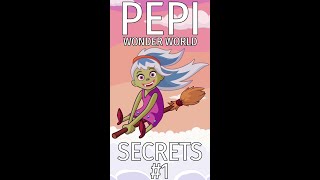 Pepi Wonder World Secrets #1 🤫🌎✨