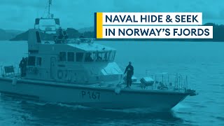 Naval hide and seek in Norway’s fjords | Sitrep podcast