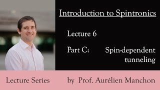 L6PC Introduction to Spintronics: Spin-Dependent Tunneling