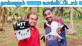 நாங்களும் DRONE 🔥 வாங்கிட்டோம் !!! | கழுகு பார்வையில் வீடியோ | DJI MAVIC MINI 2 UNBOXING | WFT VLOG