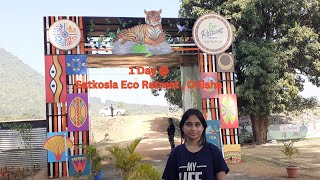 Satkosia Eco Retreat Part 1....What we did In Odisha Eco Retreat, Satkosia.....2023..rajasree sanjoy