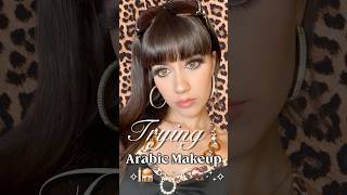 I Tried Arabic Makeup Makeuptutorial