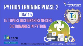 Python Training Phase 2 Day 15 Tuples Dictionaries in Python