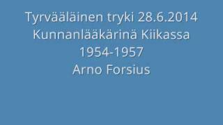 Kunnanlääkärinä Kiikassa 1954-1957