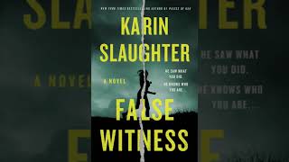 Karin Slaughter - False Witness | Audiobook Mystery, Thriller \u0026 Suspense - Part 1