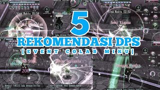 5 rekomendasi DPS Event Miku - Toram online