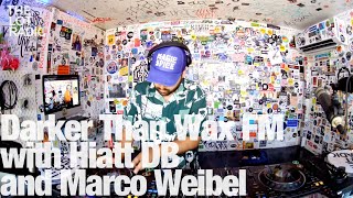 Darker Than Wax FM with Hiatt DB and Marco Weibel @TheLotRadio 08-05-2023