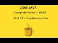 TreeMap in Java (Hindi) | Java collection framework