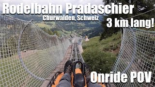 Rodelbahn Pradaschier [Churwalden, Schweiz] Onride POV \u0026 Offride