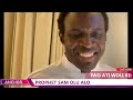 iwo ati woli re you and your prophet day 1 with prophet sam olu alo