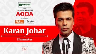 Express Adda With Filmmaker Karan Johar | 21 August 2023 | Anant Goenka | Shubhra Gupta