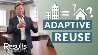 What is Adaptive Reuse?