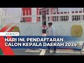 Hari Ini, Pendaftaran Calon Kepala Daerah 2024 Resmi Dibuka!